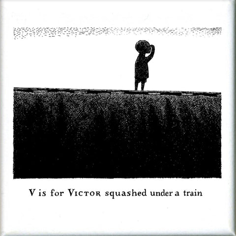 V is for Victor squashed under a train Square Magnet - GoreyStore