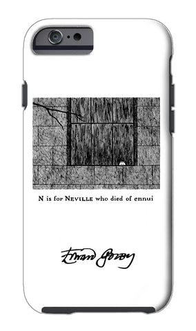 N is for Neville who died of ennui iPhone Case - GoreyStore