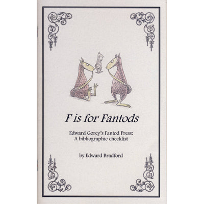 F is for Fantods Book - GoreyStore