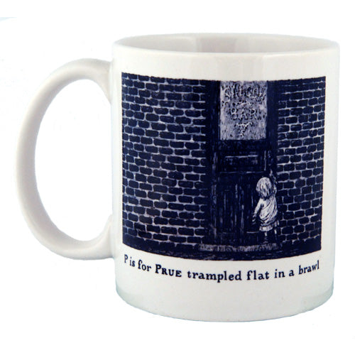 P is for Prue trampled flat in a brawl Mug - GoreyStore