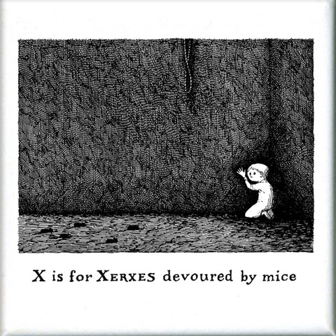 X is for Xerxes devoured by mice Square Magnet - GoreyStore
