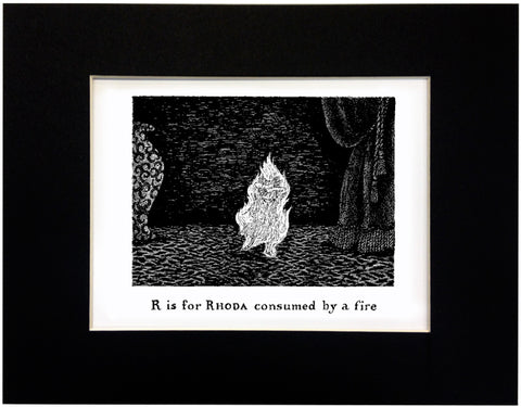 R is for Rhoda consumed by a fire Print - GoreyStore