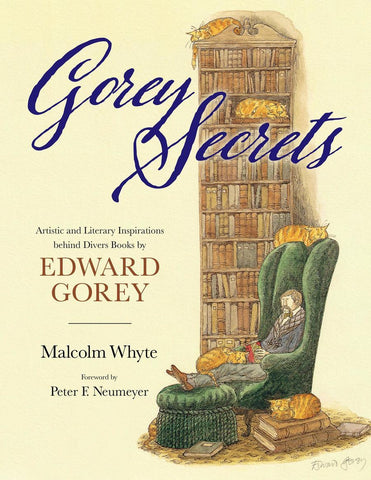 Gorey Secrets (Signed + Personalized)