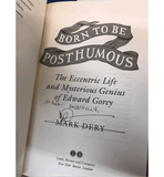 Born to Be Posthumous Book (Personalized & Signed) - GoreyStore